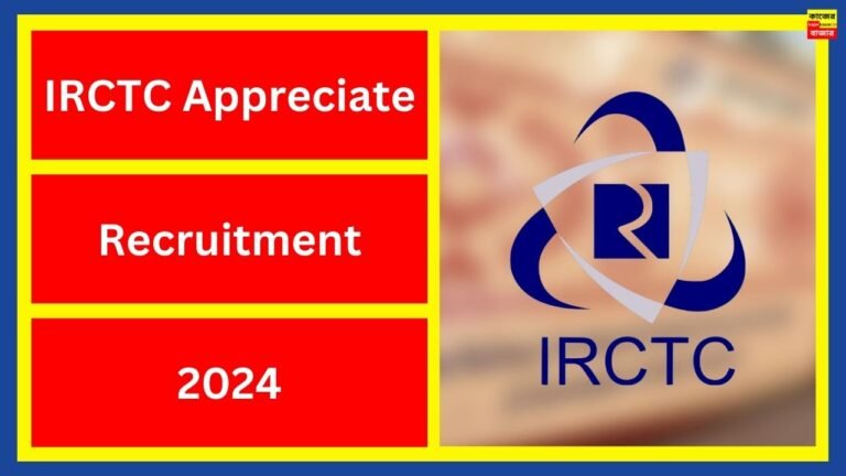 IRCTC Appreciate Recruitment 2024