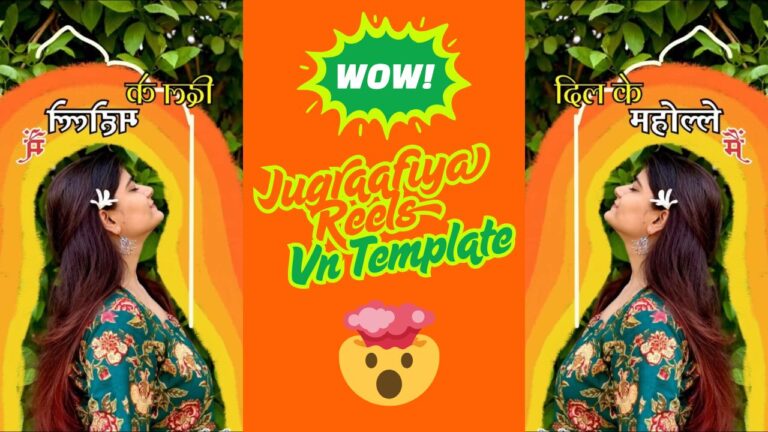 Jugraafiya Reels Vn Template